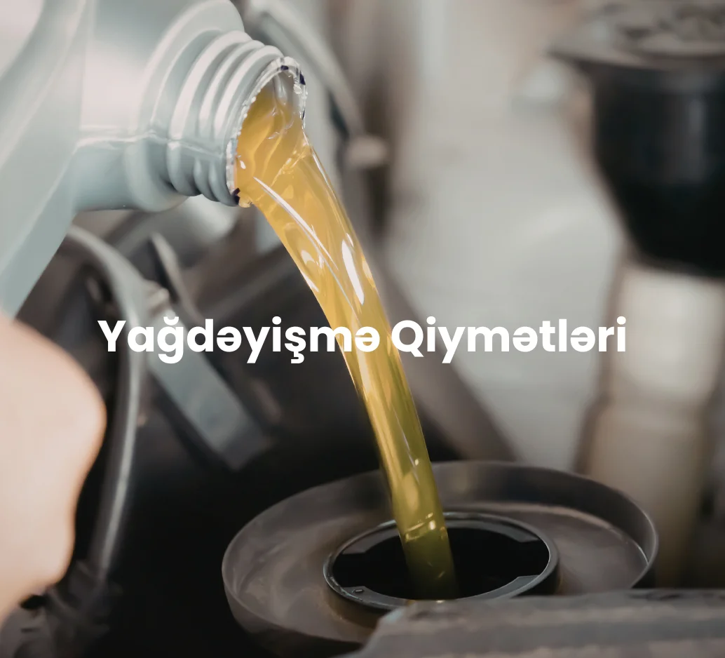 Yağdəyişmə Qiymətləri